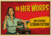 Banner des Films "In Her Words: 20th Century Lesbian Fiction"