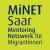MiNET Saar - Mentoring Netzwerk für Migrantinnen